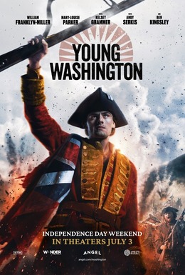 Young Washington Movie&nbsp;Review
